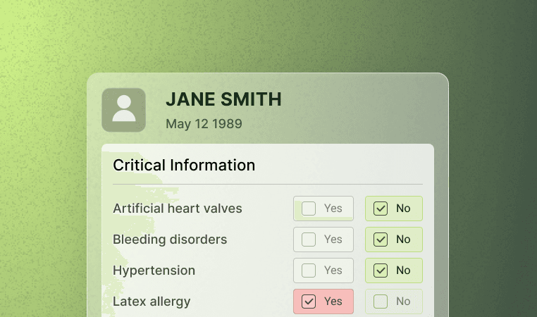 Medical form showing critical information with checkboxes for conditions like artificial heart valves, bleeding disorders, hypertension, and latex allergy.